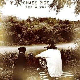 Album cover art for "For A Day" by Chase Rice