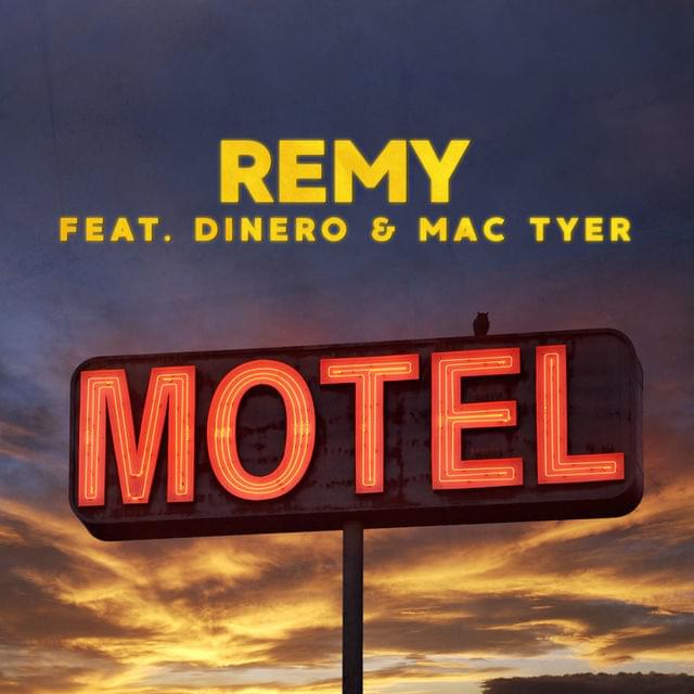 Album cover art for "Motel" by Rémy & Dinero (FRA) & Mac Tyer