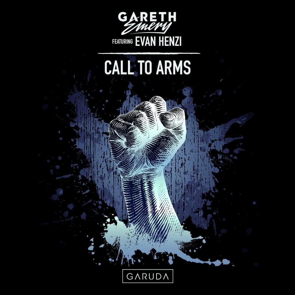 Album cover art for "Call To Arms" by Gareth Emery & Evan Henzi