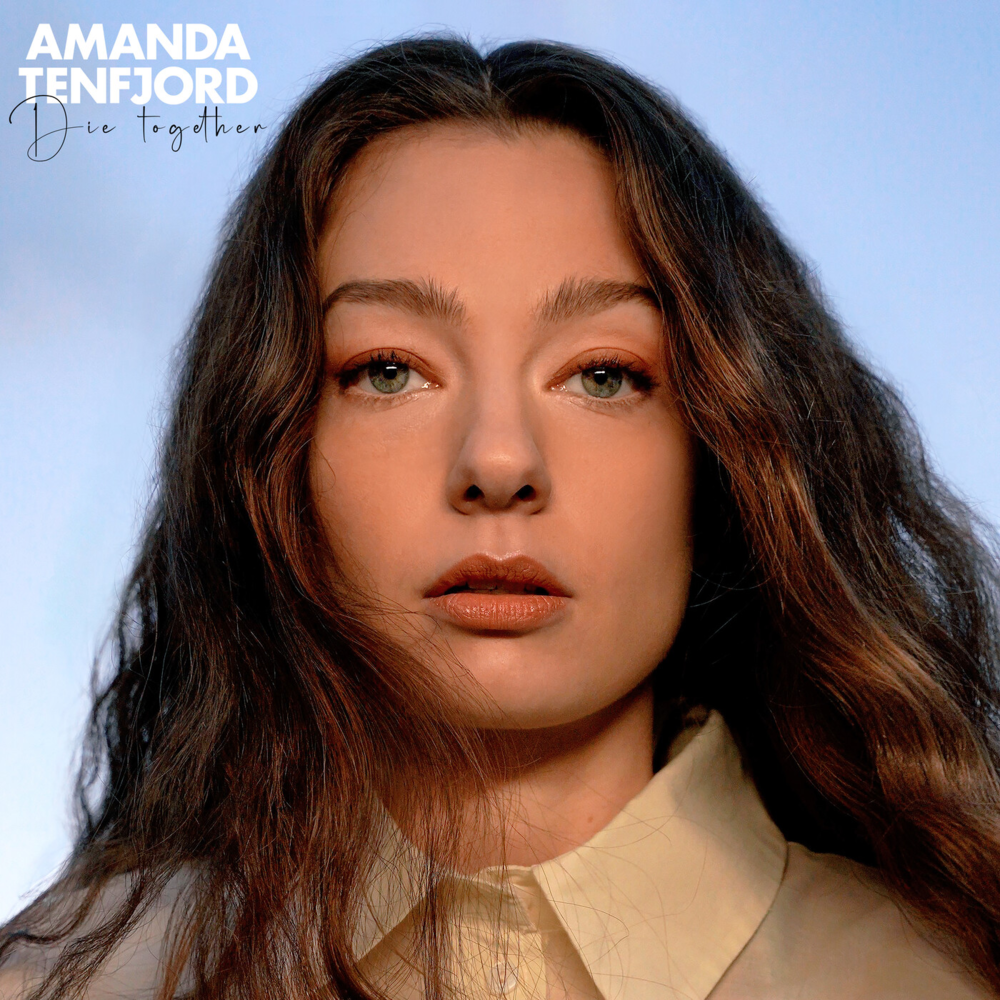 Album cover art for "Die Together" by Amanda Tenfjord
