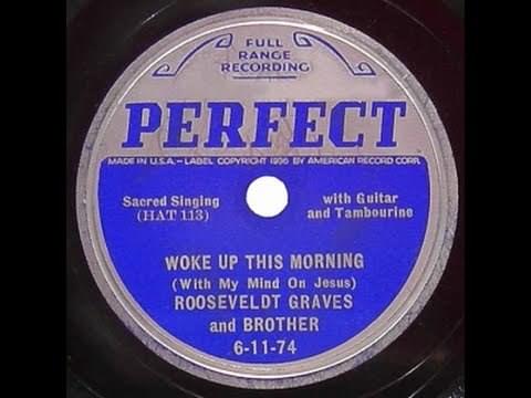 Album cover art for "Woke Up This Morning (With My Mind on Jesus)" by Blind Roosevelt Graves