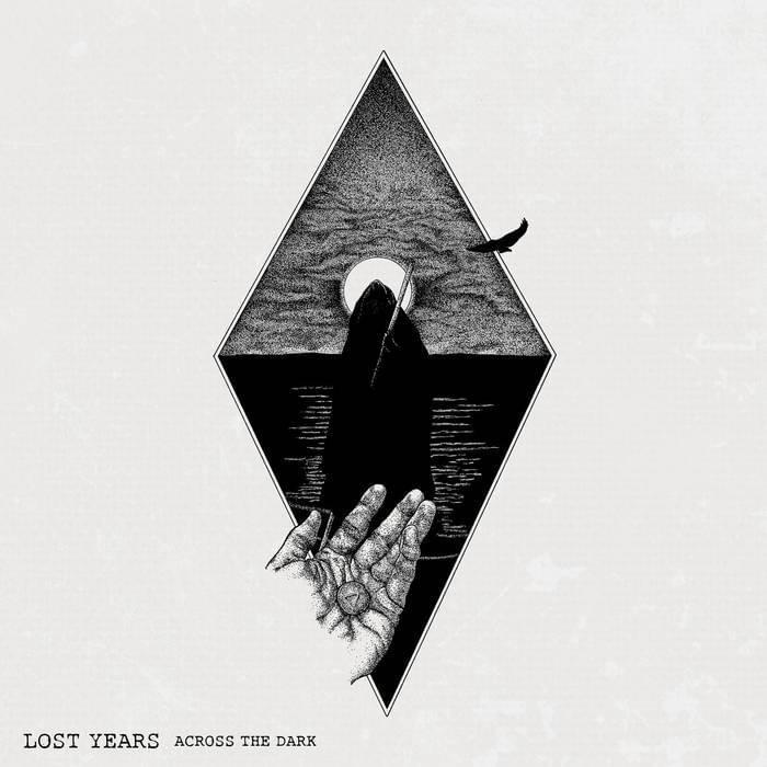 Across The Dark by Lost Years