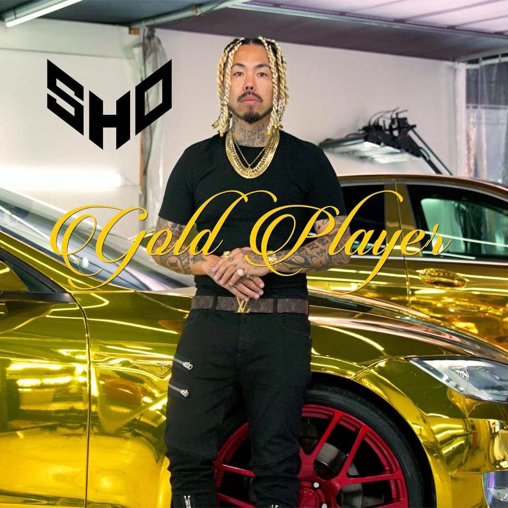 Album cover art for "GOLD PLAYER" by SHO