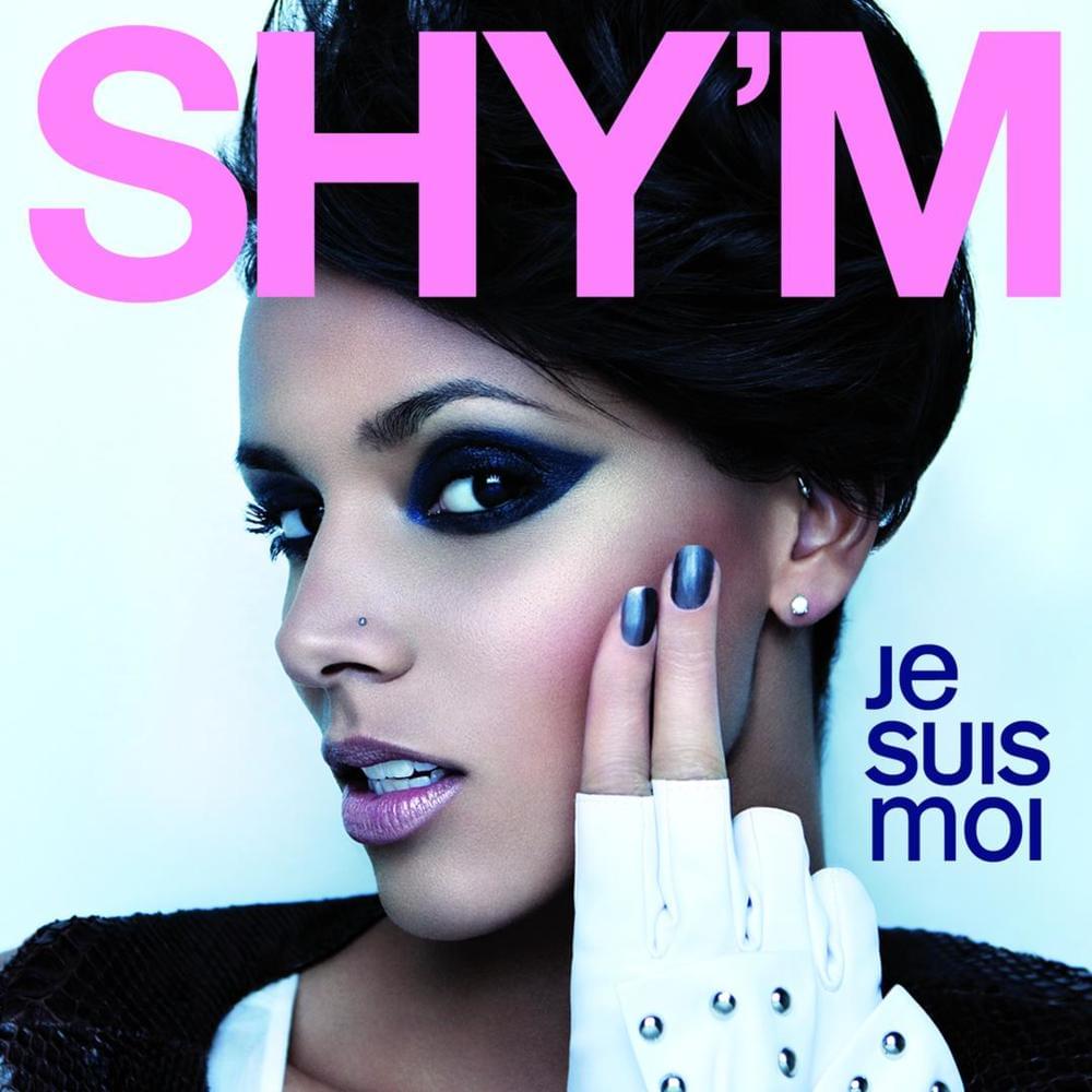 Album cover art for "Je suis moi" by Shy’m