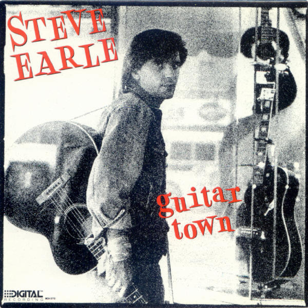 Guitar Town by Steve Earle