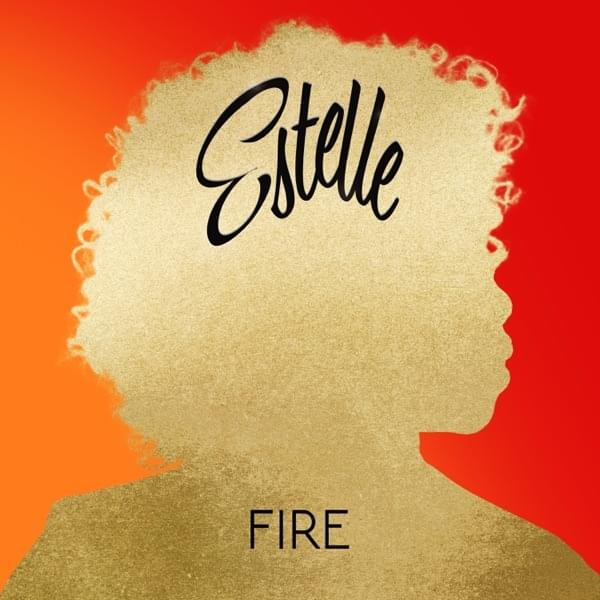 Album cover art for "Fire" by Estelle & Joi