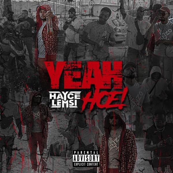 Album cover art for "Yeah Hoe" by Hayce Lemsi
