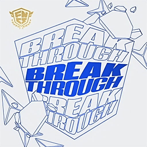 Album cover art for "Break Through" by Fortnite