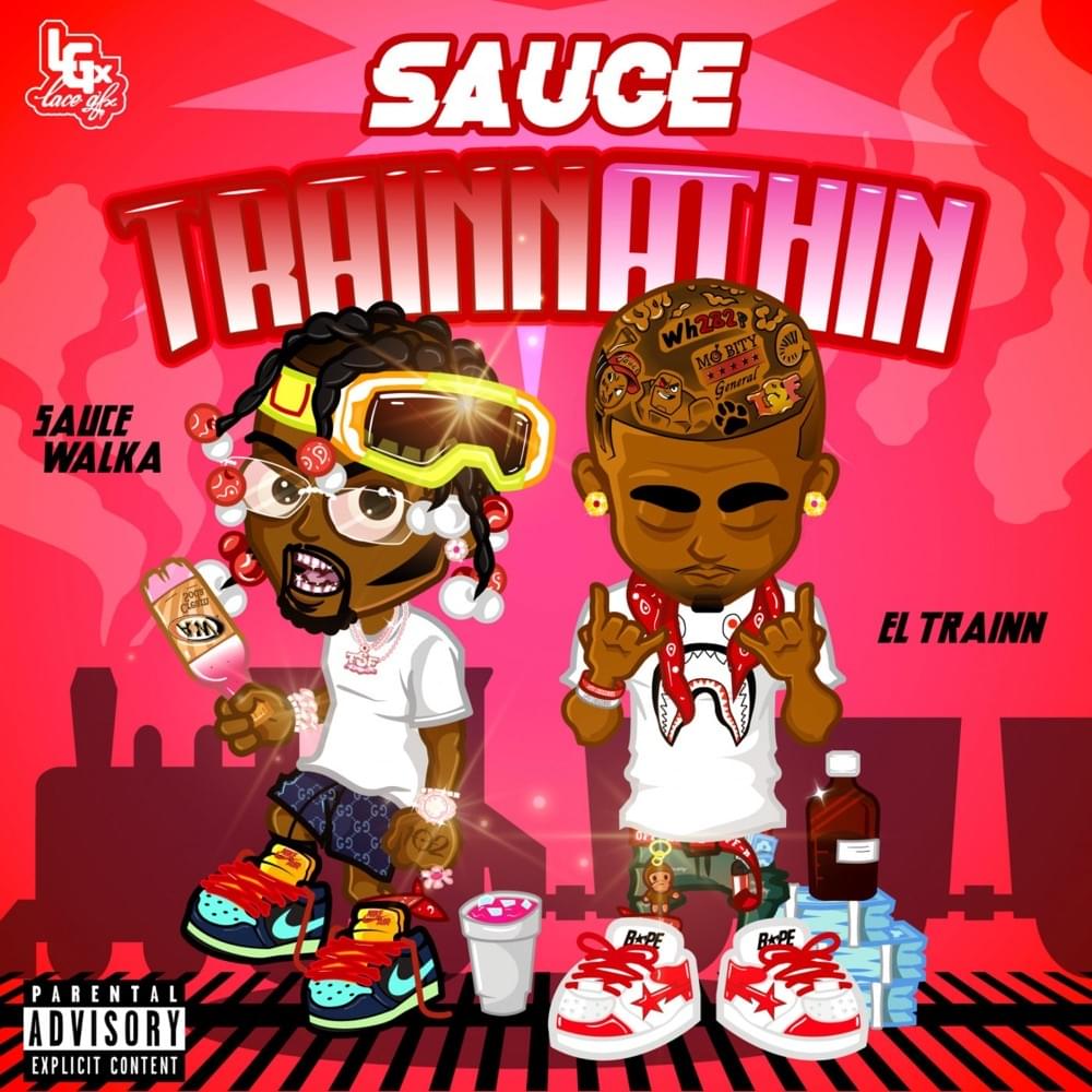 Album cover art for "Sauce TrainAthin" by Sauce Walka
