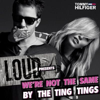 Album cover art for "We’re Not The Same" by The Ting Tings