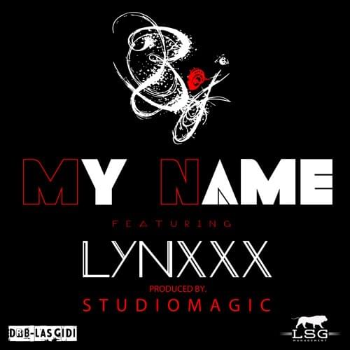 Album cover art for "My Name" by Boj & Lynxxx