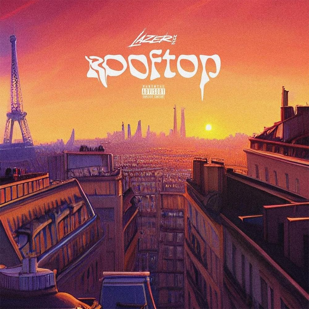 ROOFTOP by Lazer MMZ