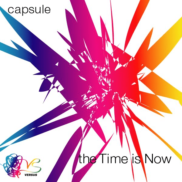 Album cover art for "​the Time is Now" by CAPSULE