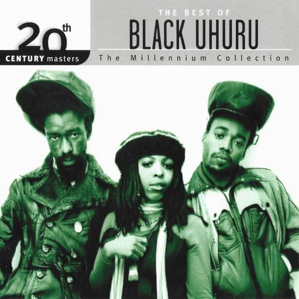 Cover image for The Best of Black Uhuru: 20th Century Masters: The Millennium Collection