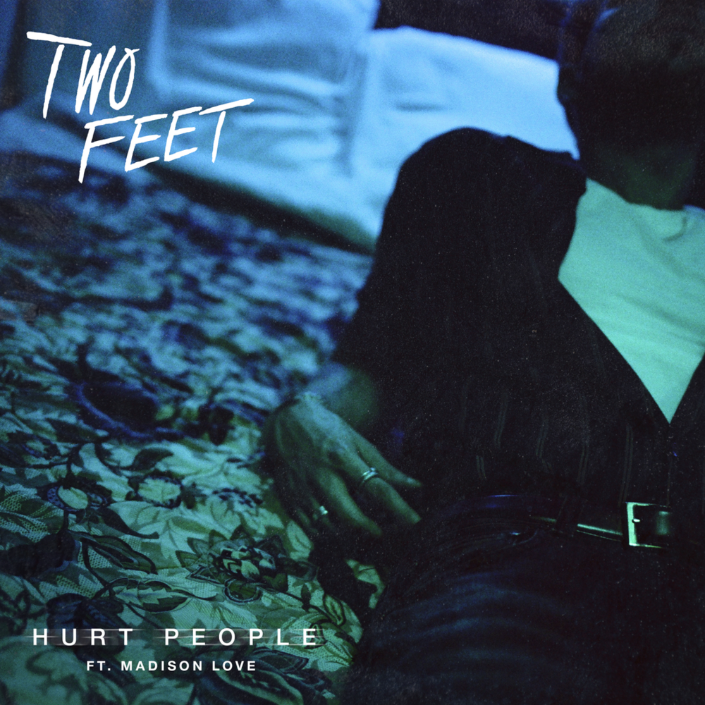 Album cover art for "Hurt People" by Two Feet & Madison Love