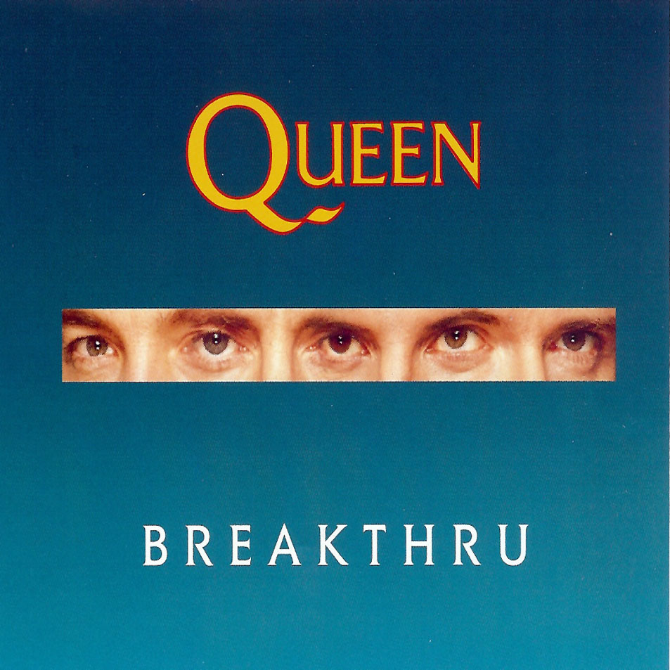 Album cover art for "Breakthru" by Queen