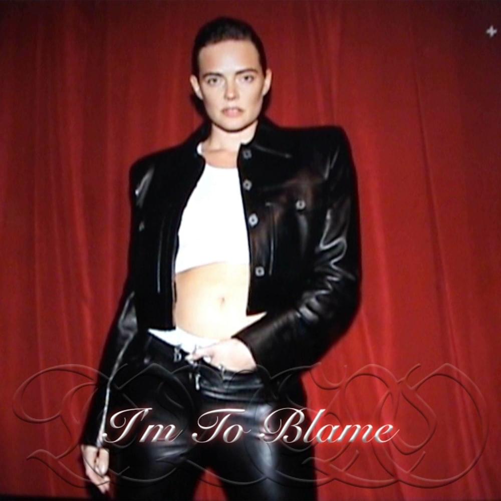 Album cover art for "I’m to Blame" by Tove Lo