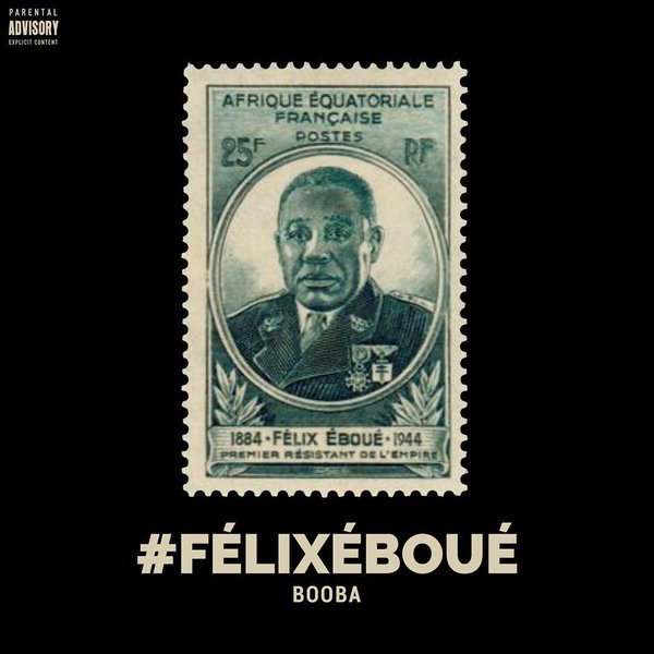 Album cover art for "#FélixEboué" by Booba