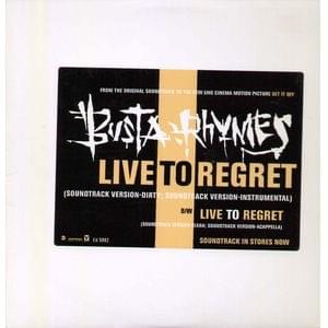 Album cover art for "Live to Regret" by Busta Rhymes