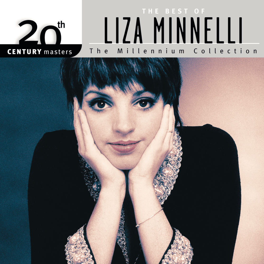 Cover image for 20th Century Masters - The Millennium Collection: The Best of Liza Minnelli