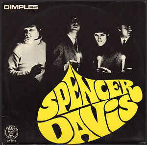 Album cover art for "Dimples" by The Spencer Davis Group