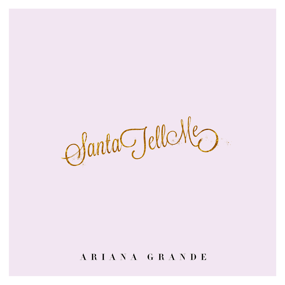 Album cover art for "Santa Tell Me" by Ariana Grande