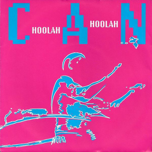 Album cover art for "Hoolah Hoolah" by Can