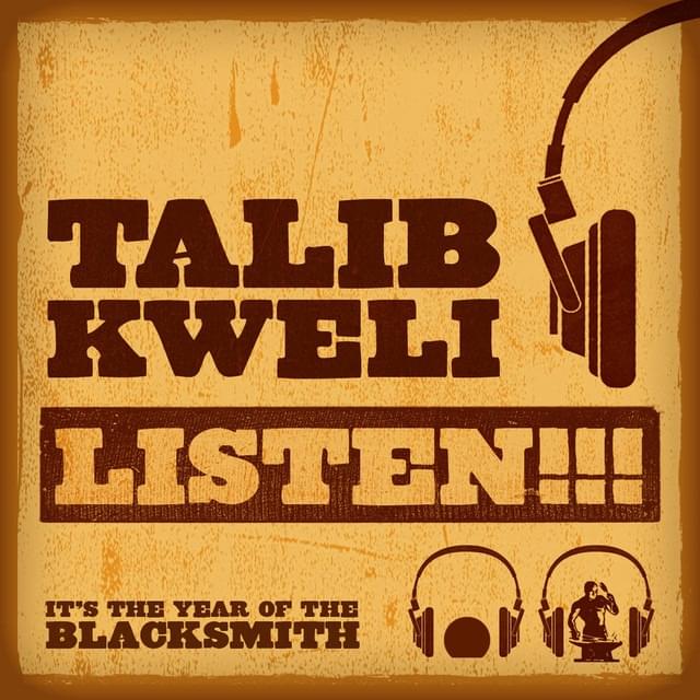 Album cover art for "Listen!!!" by Talib Kweli