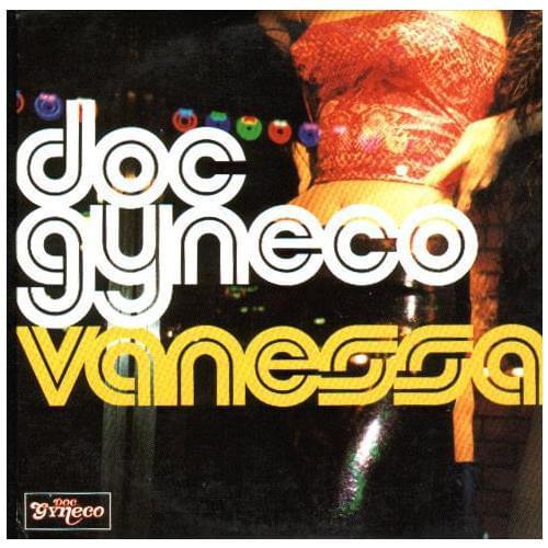 Vanessa by Doc Gynéco