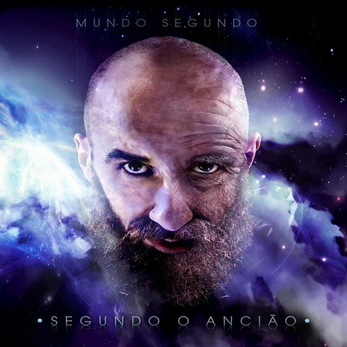 Album cover art for "Segundo o Ancião" by Mundo Segundo