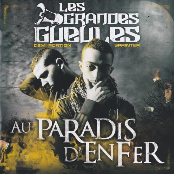 Au paradis d’enfer by Les Grandes Gueules