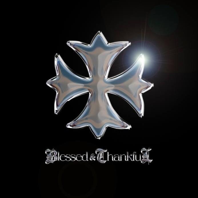 Cover image for Blessed & Thankful