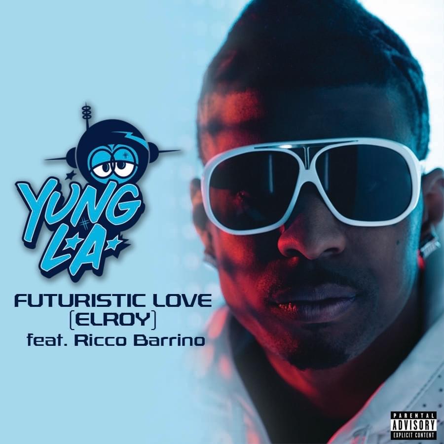 Album cover art for "Futuristic Love" by Yung LA & Ricco Barrino