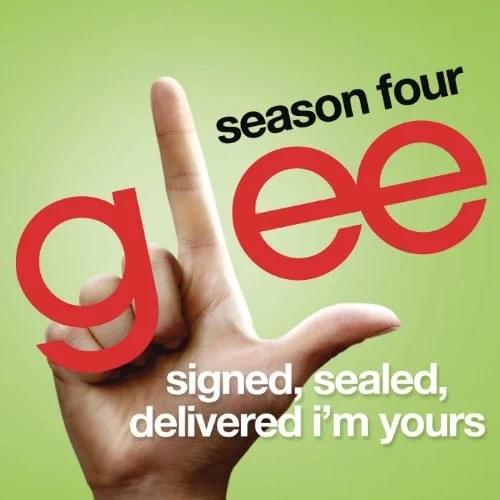 Album cover art for "Signed Sealed Delivered I’m Yours" by Glee Cast