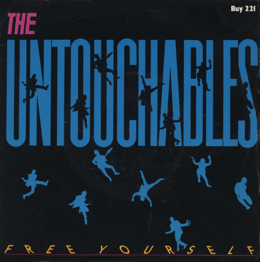 Album cover art for "Free Yourself" by The Untouchables