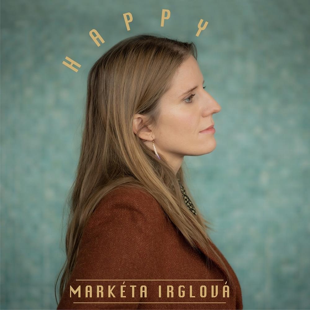 Album cover art for "Happy" by Markéta Irglová