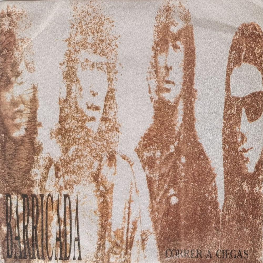 Album cover art for "Correr A Ciegas" by Barricada