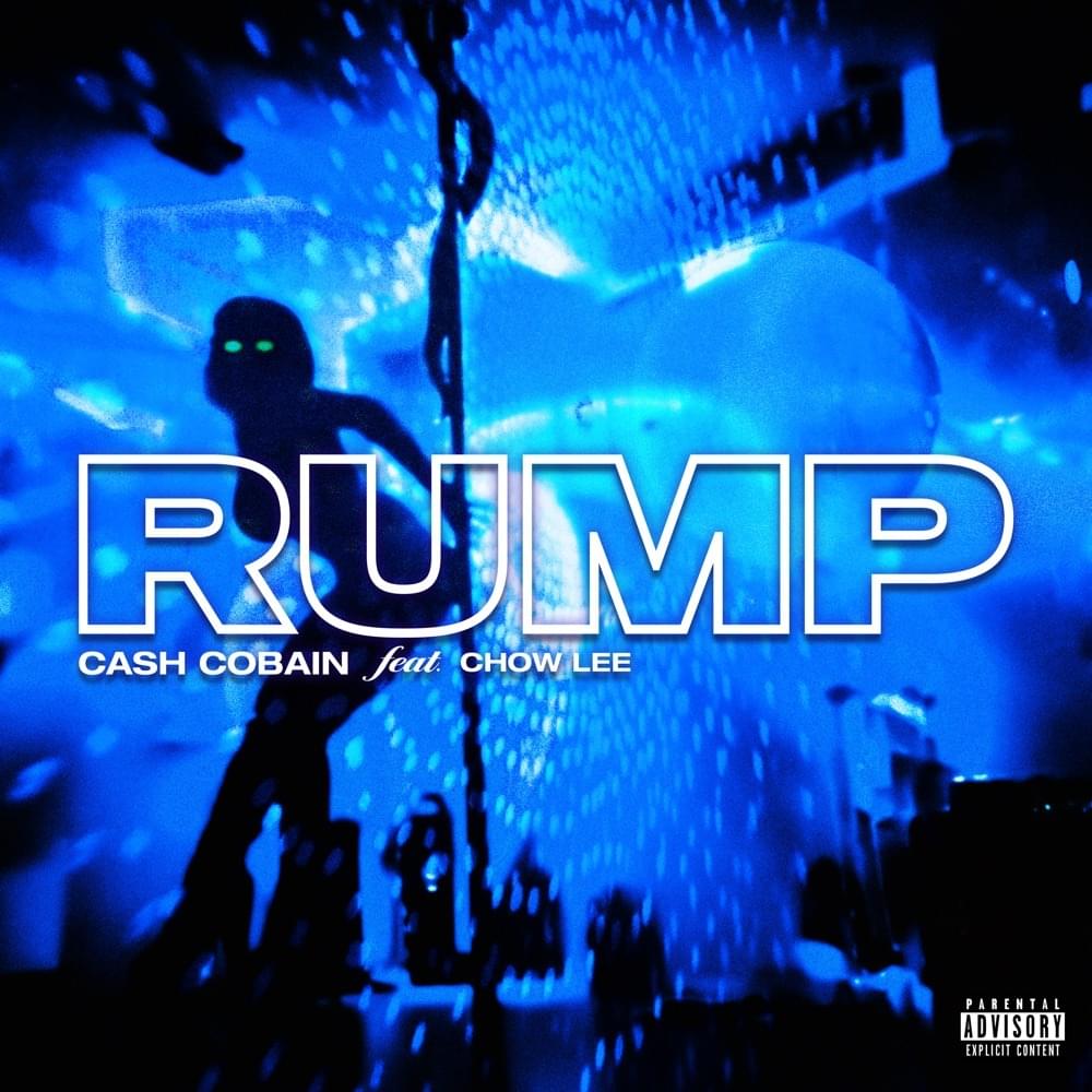Album cover art for "Rump" by Cash Cobain & Chow Lee