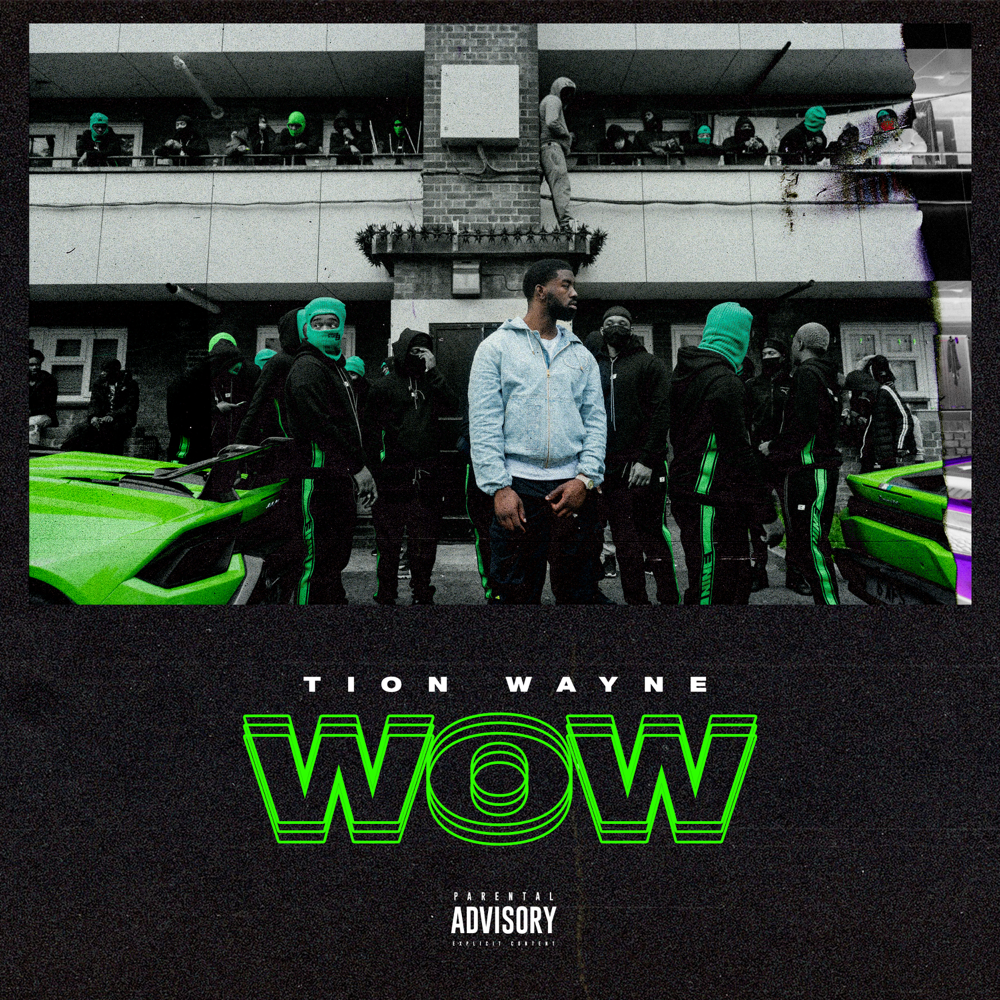 Wow by Tion Wayne