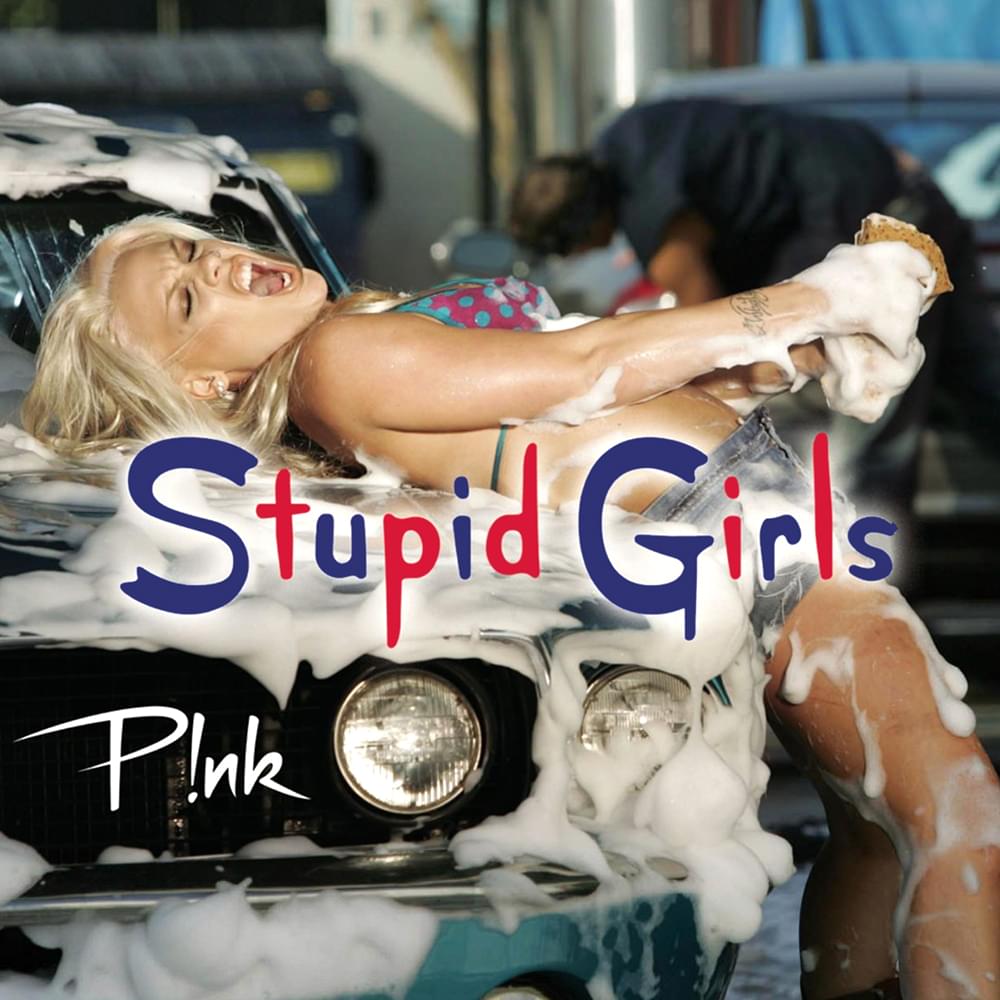 Album cover art for "Stupid Girls" by P!nk