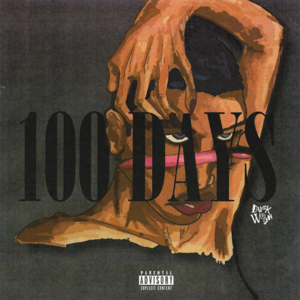 Album cover art for "100 DAYS" by DUCKWRTH