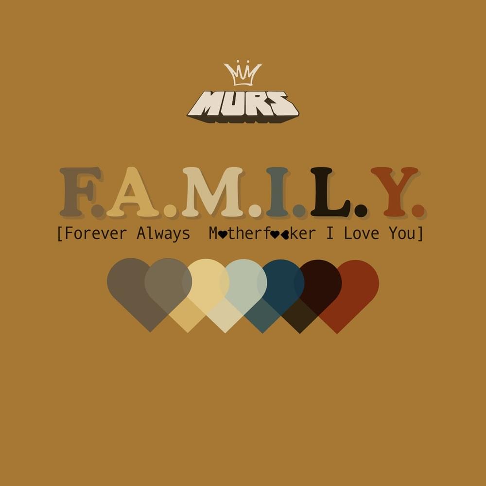 Album cover art for "F.A.M.I.L.Y." by Murs