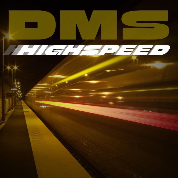 Album cover art for "Highspeed" by DMS (DE)