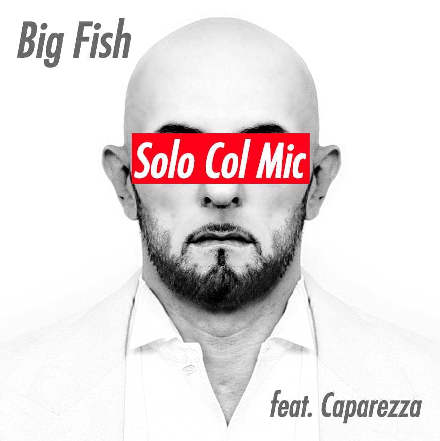 Solo Col Mic by Big Fish
