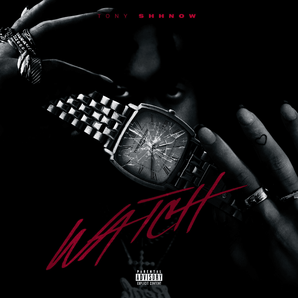 Album cover art for "Watch" by Tony Shhnow