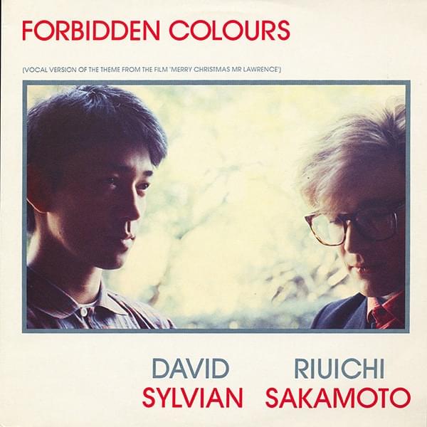 Forbidden Colours by David Sylvian