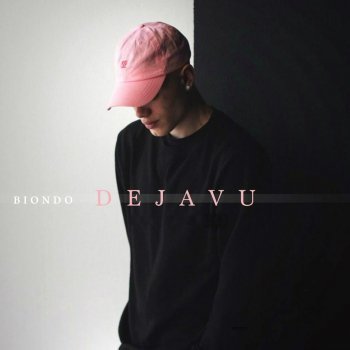 Dejavu by Biondo