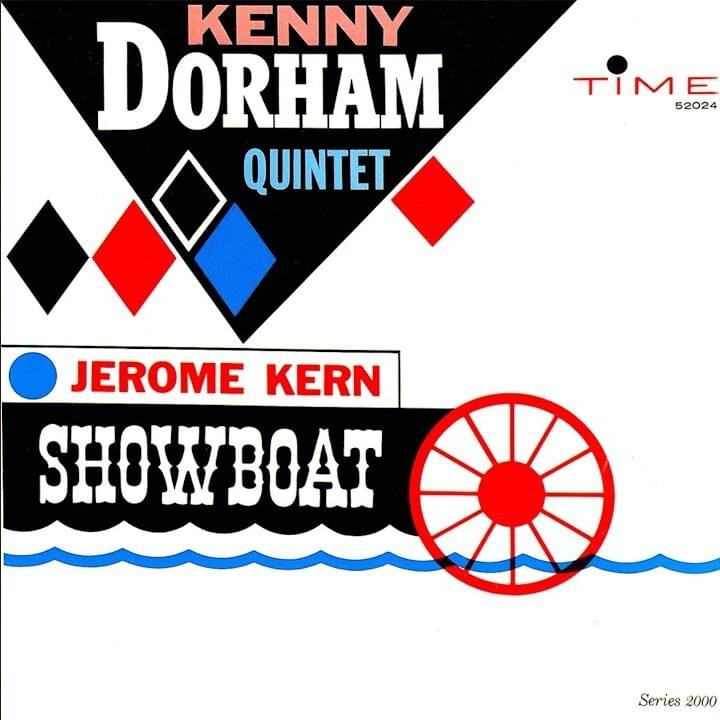 Why Do I Love You? by Kenny Dorham