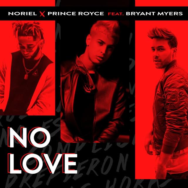 No Love by Noriel