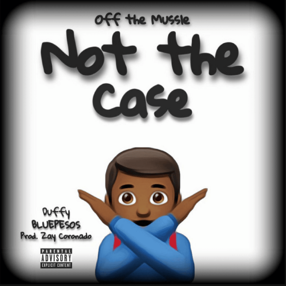 Album cover art for "Not The Case" by OTM